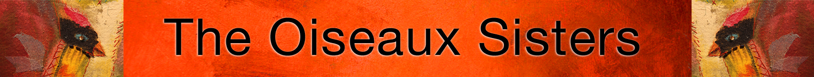 The Oiseaux Sisters